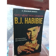 One minute the enlightenment of BJ HABIBIE by A Makmur Makka2013
