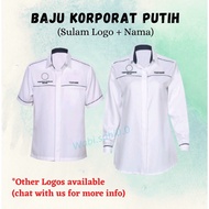 OFFER Clearance Edisi 2022 - Baju Korporat PUTIH sekolah SULAM NAMA + LOGO Kemeja Lelaki / perempuan