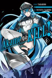 Akame ga KILL!, Vol. 4 Takahiro