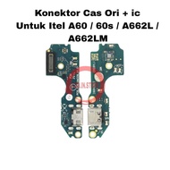 Itel A60 / A60s / A662L / A662LM Casing Board PCB Connector charger Connector Ori + ic