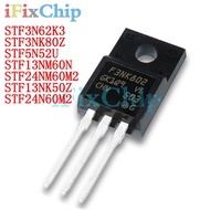 5pcs 24NM60 13NM60 STF3N62K3 STF3NK80Z STF5N52U STF13NM60N STF24NM60M2 TO-220F STF13NK50Z STF24N60M2