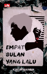 CITY LITE: EMPAT BULAN YANG LALU