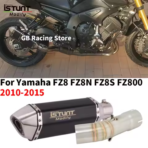 For Yamaha FZ8 Fazer FZ8N FZ8S FZ800 2010 2011 2012 2013 2014 2015 Motorcycle Exhaust Escape Moto Mo