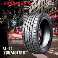 235/40R18 ยี่ห้อRoadx U-11 ยางใหม่ ปี2024