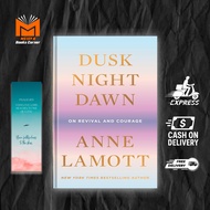 Dusk, Night, Dawn: On Revival and Course by Anne Lamourt
