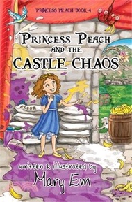 Princess Peach and the Castle Chaos: A Princess Peach story