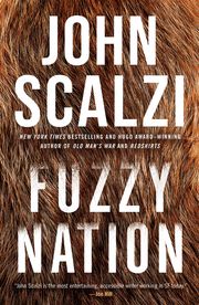 Fuzzy Nation John Scalzi
