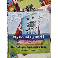 My Country and I The Malaysia Agreement 1963
