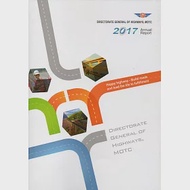 2017 Annual Report of Directorate General of Highways, MOTC‵(附光碟) 作者：chief editor Lin Fu-shan