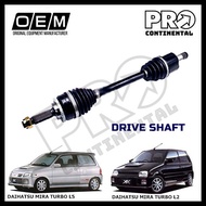 PERODUA KANCIL TURBO DAIHATSU MIRA L2 L5 DRIVE SHAFT