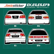 Sticker Kereta Honda EK, EG ES EF9, Sticker Belakang, Custom Warna dan Nombor Plate.