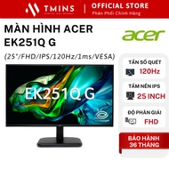 ACER EK251Q G monitor (25inch/FHD/IPS/120Hz/1ms) - Genuine product