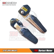 Postep Ducati Footstep Ducati Step Ducati Folding Underbone