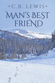 Man's Best Friend C.B. Lewis