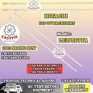 LE39TF77A HITACHI 39 INCH LED TV BACKLIGHT ( LAMPU TV ) BACKLIGHT TV LE39TF77 39TF77A