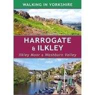 [100% Original Books] - Harrogate & Ilkley - Ilkley Moor & Washburn Valley by Paul Hannon (UK editio