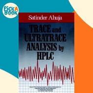 [100% Original Books] - Trace and Ultratrace Analysis by HPLC by Satinder Ahuja (US edition, hardcov