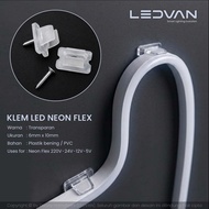 Klem Neon Flex - Bracket Dudukan Lampu Neon Flex 220V 24V 12V 5Volt  6mm 8mm Penjepit lampu Selang s