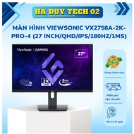 VIEWSONIC VX2758A PRO-4 Monitor (27 INCH/QHD/IPS/180HZ/1MS) - Genuine- 36T- HaDuyTech