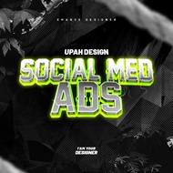 (Real Designer, Not a Canva Designer) UPAH DESIGN SOCIAL MEDIA ADS |  Editing Service |  Custom Desi