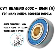 CVT BEARING 6002 10 MM MOTOR SCOOTER HONDA BEAT FI VARIO 125 150 160 ADV 150 160 PCX 125 150 160