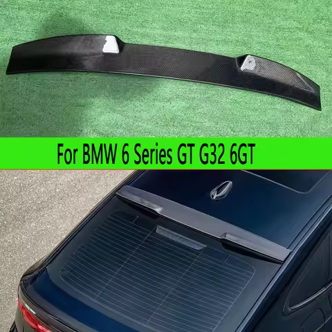 For BMW 6 Series GT 6GT G32 630 640i Carbon Fiber Top wing Roof Spoiler Rear Wing Trunk Top Spoiler 