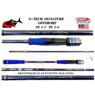 G-Tech Signature OffShore SW JIGGING 6.6ft PE1-3 PE2-4 SPINNING/BAITCASTING(BC) FISHING ROD