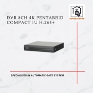 DVR :: 8CH 4K Pentabrid Compact 1U H.265+ DVR