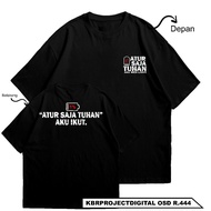 OSD R.444 T-Shirt T-SHIRT ''TUR ONLY GOD'' I FOLLOW. | STREETWEAR Short Sleeve