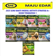 2025 ILMU BAKTI MODUL AKTIVITI STRATEGI A+ TINGKATAN 1 BAHASA MELAYU ENGLISH MATEMATIK SEJARAH GEOGR