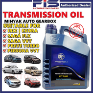 FIS Original Proton ATF Auto Transmission Oil CVT Saga FLX Iriz Persona VVT Preve Turbo Exora Bolt M