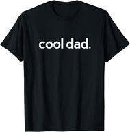 Dad Gifts for Dad | Cool Dad | Gift Ideas Fathers Day Funny T-Shirt Graphic T Shirts Men Clothing To
