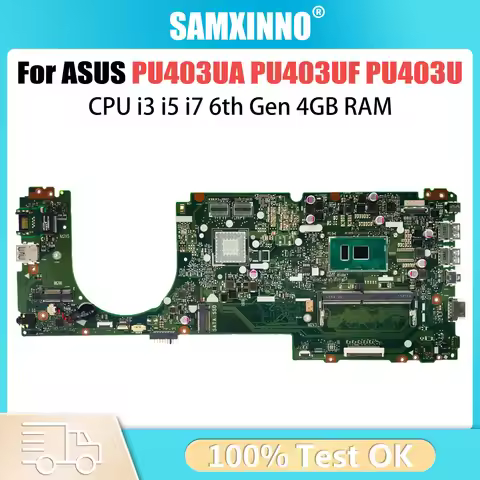 PU403UF Laptop Motherboard For ASUS PU403 PU403U PU403UA Mainboard 930MX i3 i5 i7-6th GEN CPU 4G-RAM