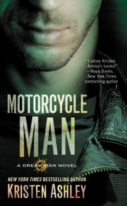 Motorcycle Man Kristen Ashley