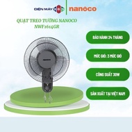 Quạt treo tường Nanoco NWF1614GR 47W Bảo hành 12 tháng - STM