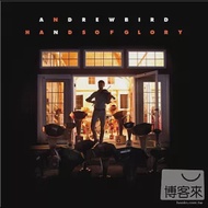 Andrew Bird / Hands of Glory