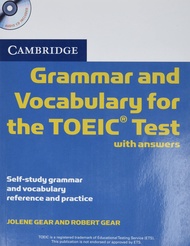 Cambridge Grammar and Vocabulary for the TOEIC Test with Answers and Audio CDs (2): Self-study Gramm