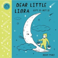 Baby Astrology: Dear Little Libra by Roxy Marj (US edition, paperback)