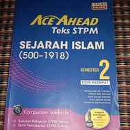 OXFORD | ACE AHEAD | STPM Teks Sejarah Islam Semester 2