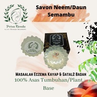 Savon HaNeeM lulus KKM NOT220200430K Eczema Cacar Air Kayap & Gatal Gatal Badan
