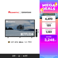 Aconatic ทีวี 32 นิ้ว LED HD Netflix TV รุ่น 32HS410AN Smart TV (Netflix v5.3) สมาร์ททีวี (รับประกัน