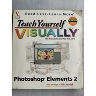 Teach Yourself Visually Photoshop Elements 2 Computer Book