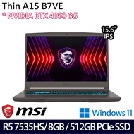 《MSI 微星》Thin A15 B7VE-031TW(15.6吋FHD/Ryzen 5 7535HS/8G/512G PCIe SSD/RTX4050)