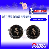 MOHAWK M1 Series 2.5” Full Range Speaker - M1-F2.5RC