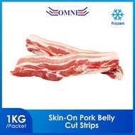 [Omni Frozen] Skin On Pork Belly Cut Strips | 1KG/PKT