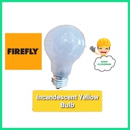 ✆  ▬  ◸ Firefly Incandescent Bulb Yellow Frosted Bulbs E27 220V AC 50/60Hz. Bombilya ng Incubator 1