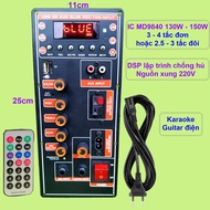 Mạch loa kéo IC MD9840 130W – 150W DSP lập trình chống hú nguồn xung 220V - Karaoke và Guitar điện