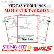 [📚PDF] MODULE MATEMATIK TAMBAHAN YEAR 2025 [SPM] 5 SETS MODULE LATIHAN JAWAPAN DISEDIAKAN