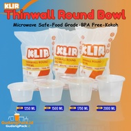 Thinwall Round Bowl KLIR Jumbo 1250ml 1500ml 1750ml 2000ml Large Round Thinwal/ Food Container