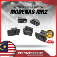 MODENAS MR2 BUTTON HANDLE SWITCH (COMPLETE) SWITCH BUTTON MR 2 MR2